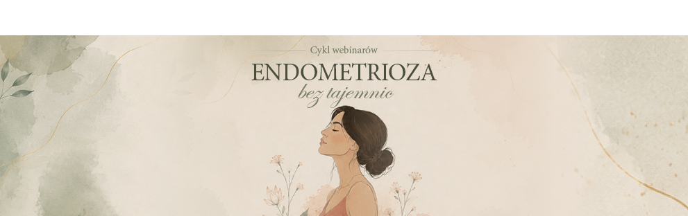 Endometrioza bez tajemnic 2026 